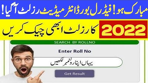 how check federal board intermediate result 2022 - how check federal board 12 class result 2022