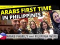 ARABS FIRST TIME IN PHILIPPINES | PHILIPPINES are Awesome