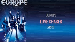 Europe- Love Chaser (Lyrics)