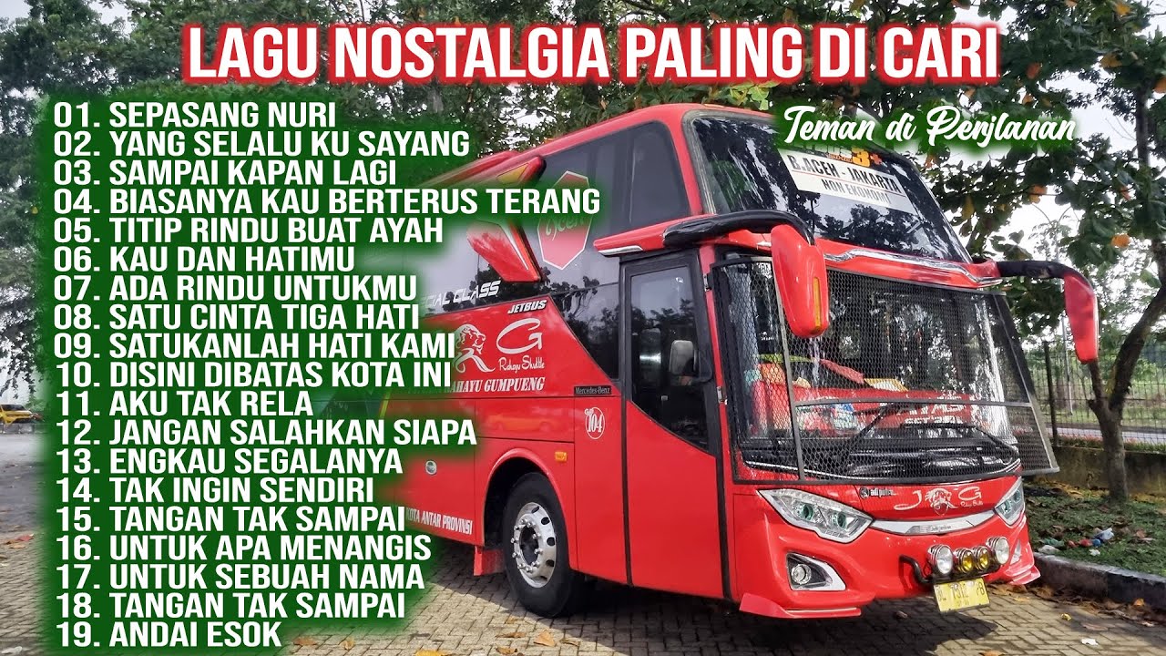 LAGU NOSTALGIA PALING DICARI | LAGU TEMBANG KENANGAN TEMAN DI PERJALANAN | SEPASANG NURI