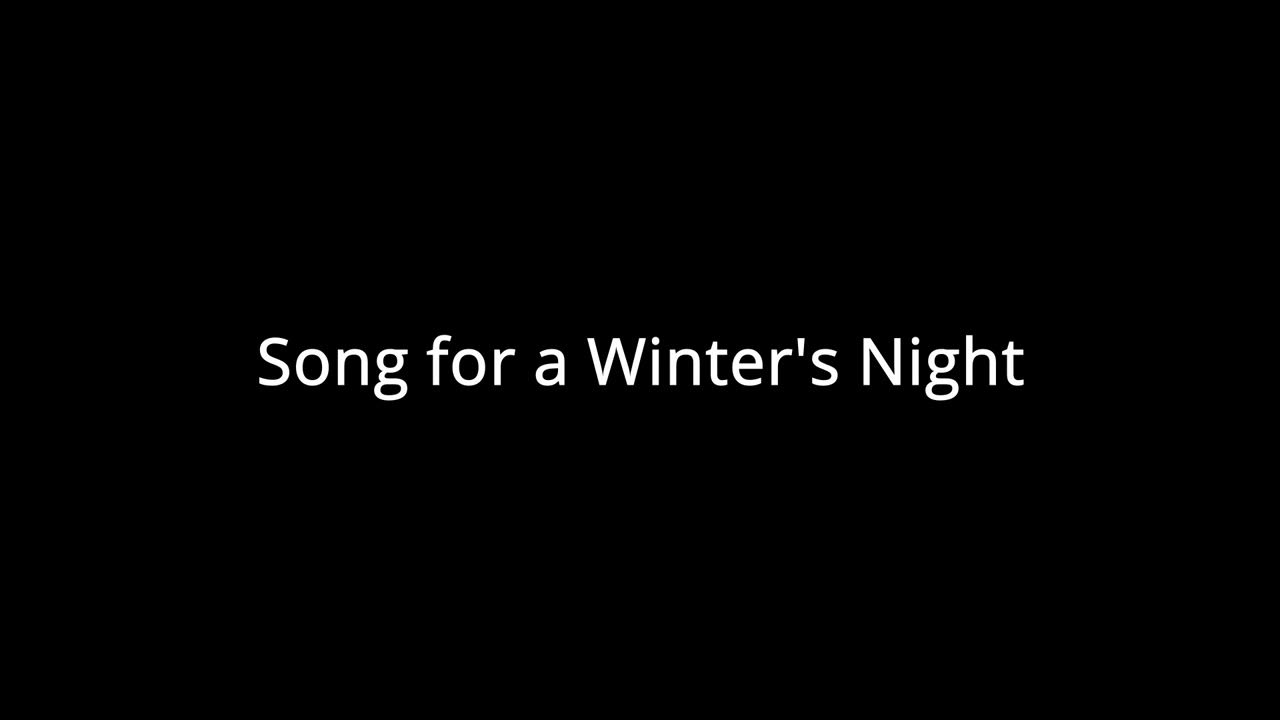 Song For A Winter s Night By Mike Cvetanovich YouTube song-for-a-winter-s-night-by-mike-cvetanovich-youtube