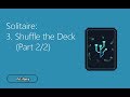 Solitaire - 3 - Shuffle Deck (Part 2) [PowerApps]