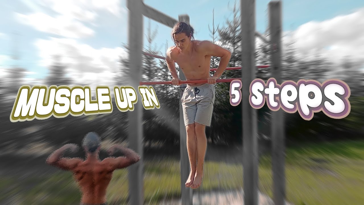 5 STEPS TO DO MUSCLE UP 𝐘𝐎𝐔 𝐌𝐔𝐒𝐓 𝐖𝐀𝐓𝐂𝐇 💯 YouTube
