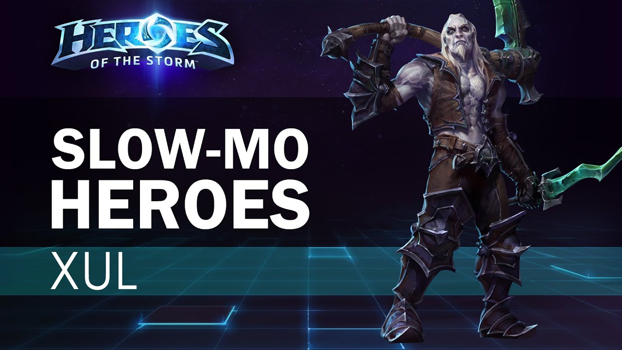 Slow-Mo Heroes Xul - Heroes of the Storm
