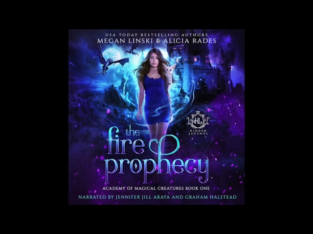 The Fire Prophecy (Part 2) | FREE Fantasy Romance Audiobook | Academy of Magical Creatures Book 1