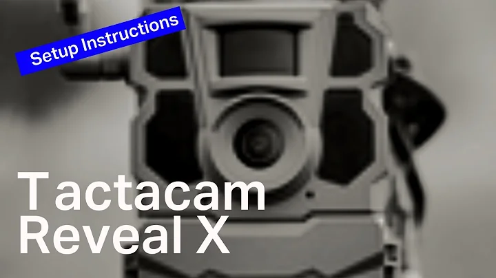 How to Set Up Your Tactacam Reveal X in the Field | Step-by-Step Setup Guide