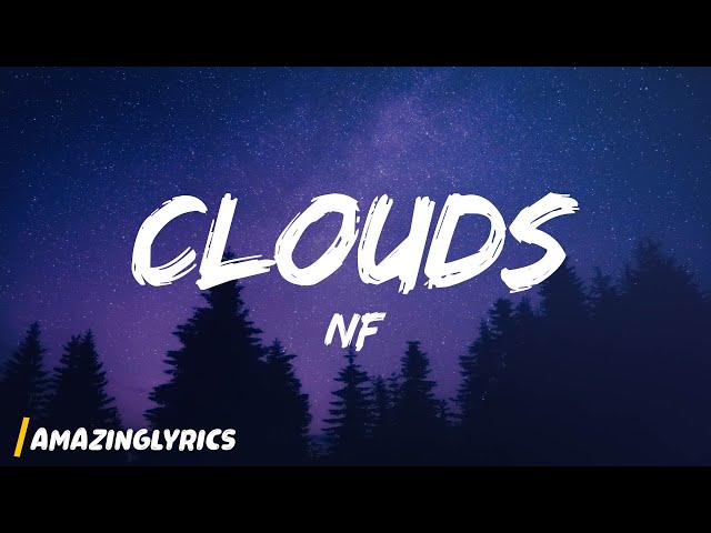 NF - Clouds class=
