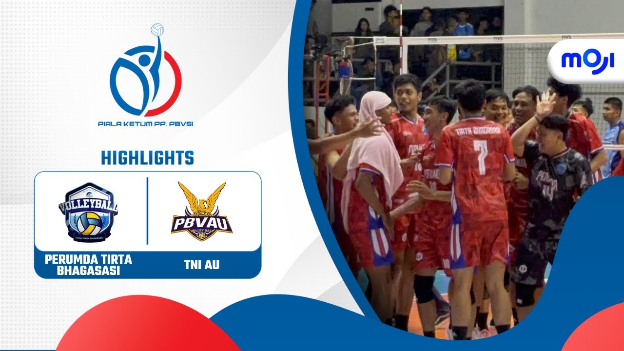Perumda Tirta Bhagasasi 3-1 TNI AU | Highlight Piala Ketum PP PBVSI | Moji
