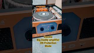 Dasska Big Daddy Amplifier DA 9000 ON Protection Mode 😱 #dj #dasska #amplifier