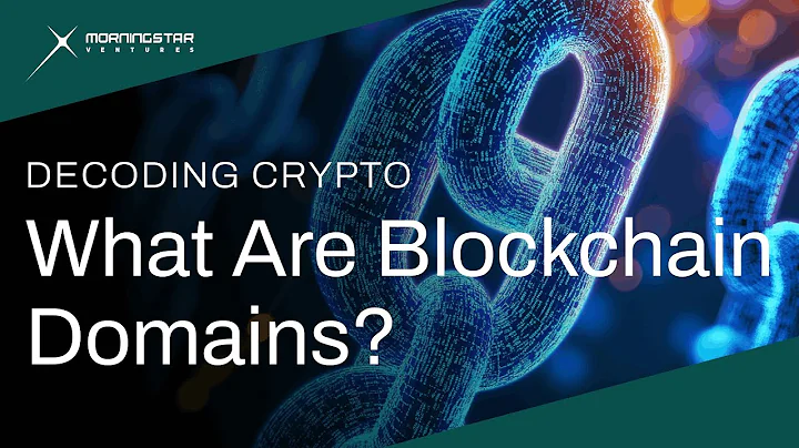 What Are Blockchain Domains and Why Do They Matter? | Decoding Crypto