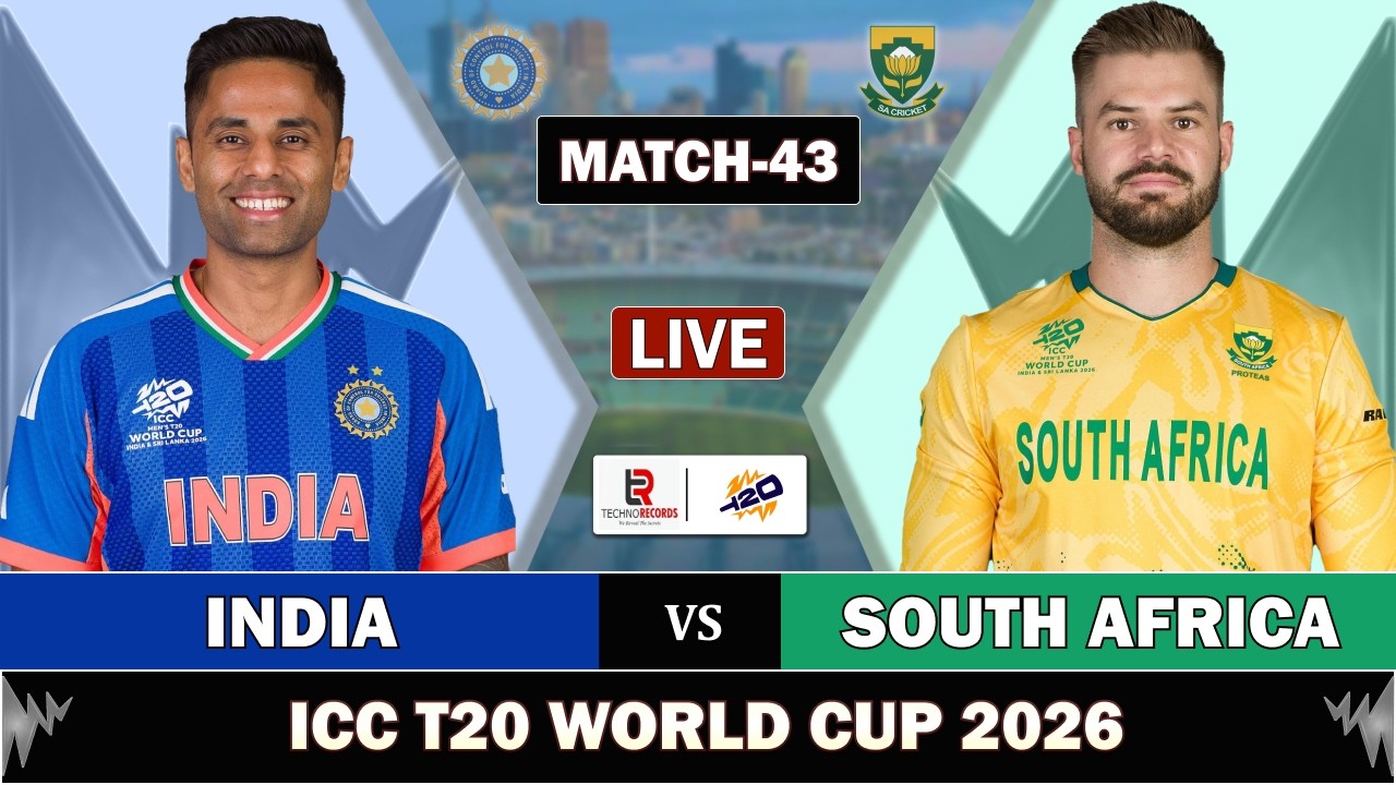 INDIA vs SOUTH AFRICA MATCH 43 LIVE SCORES | IND vs SA LIVE MATCH COMMENTARY | T20 WORLD CUP 2026