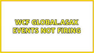 WCF Global.asax events not firing