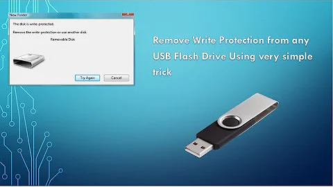 How to remove read-only/ Write protection from USB Flash Drive