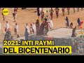 Inti Raymi 2021, la ceremonia de la Fiesta del Sol desde Cusco