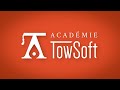 Prsentation de la towsoft acadmie