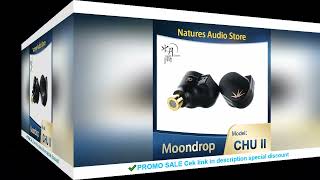 Moondrop CHU II Dynamic Driver In-ear Headphone CHU2 Monitor IEM Earphone CHU II 3.5mm Earbud With D