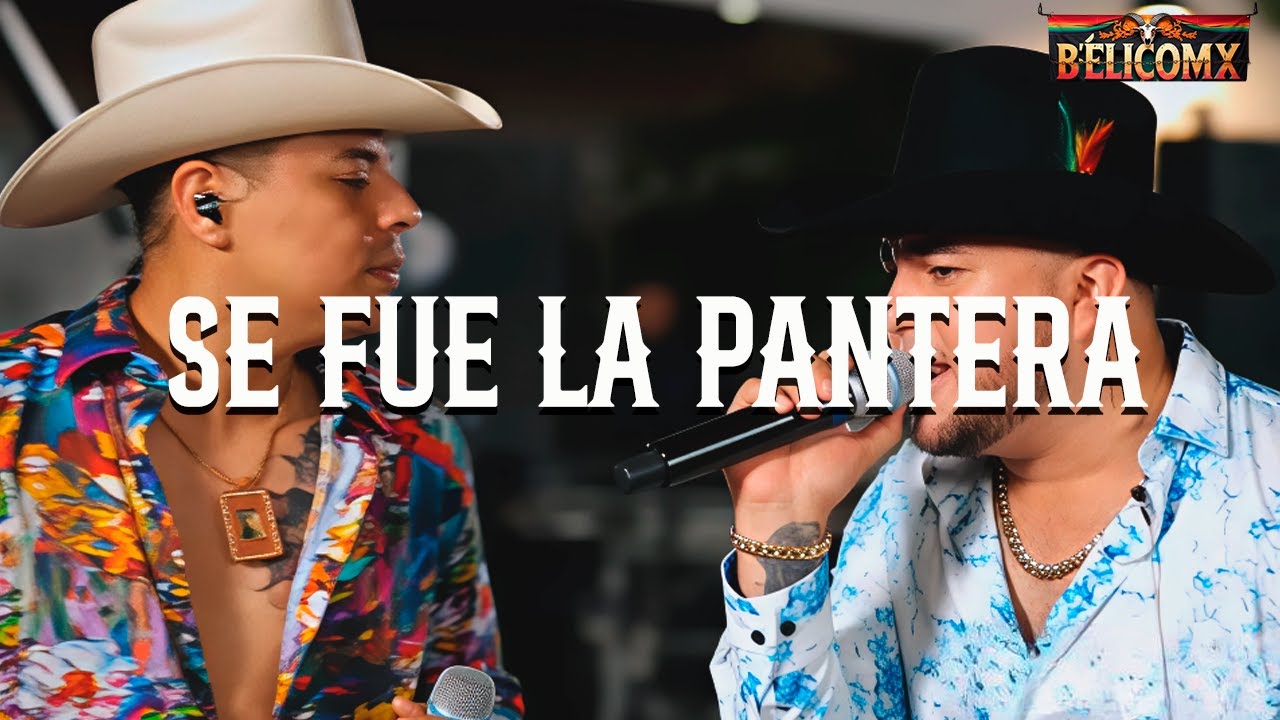 Grupo Firme, Grupo Recluta - Se Fue La Pantera (Letra)