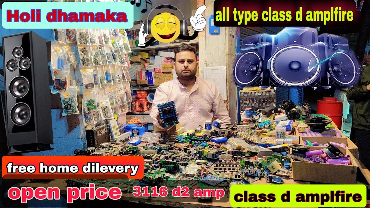 Holi specil🔥class d all type amplfire lll paras delhi 