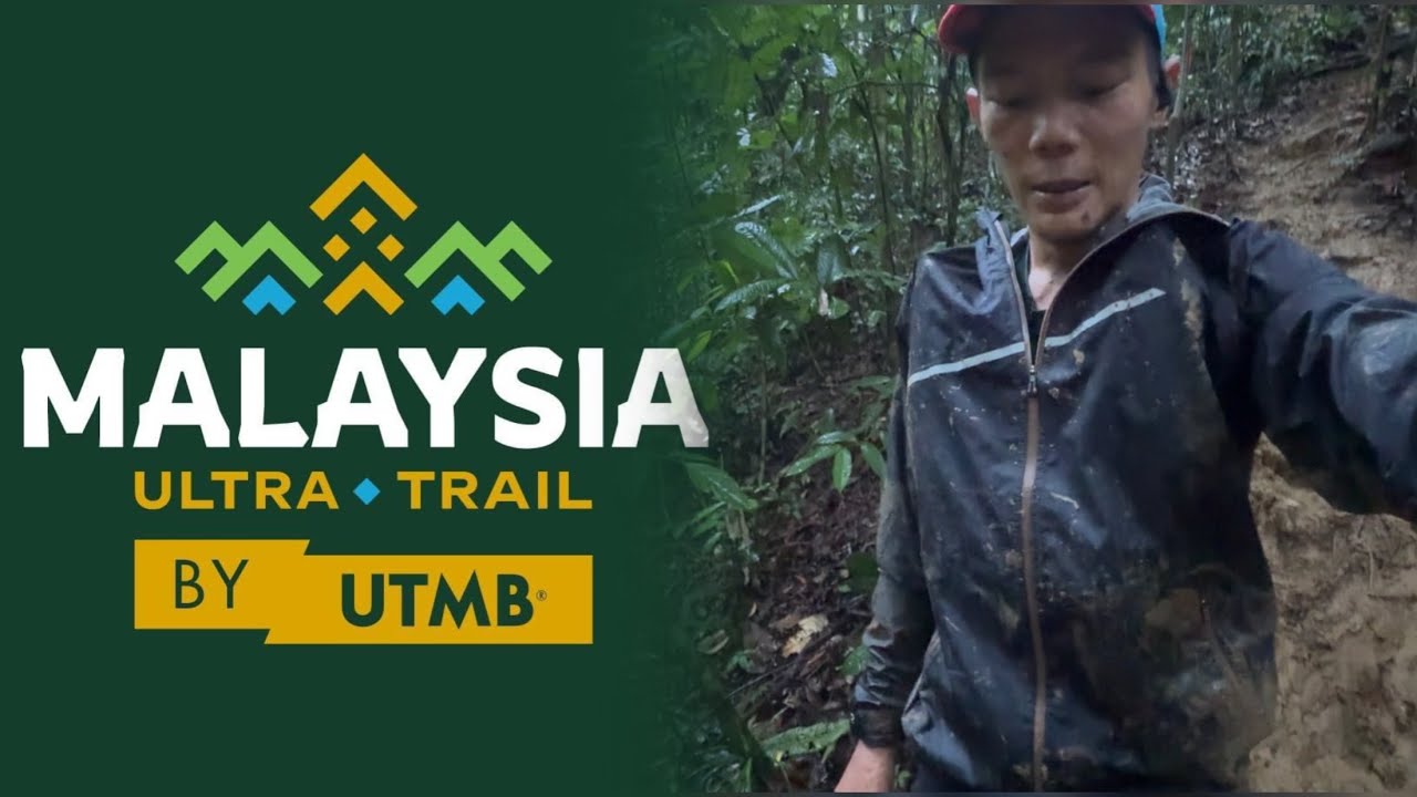 [MY50] Malaysia Ultra-Trail by UTMB; Half Route Worth to Watch