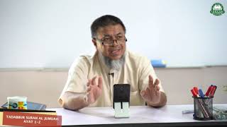 3 Jun 2020 || Tadabbur Surah Al Jumuah ayat 1 || Ustaz Abd Muein Abd Rahman