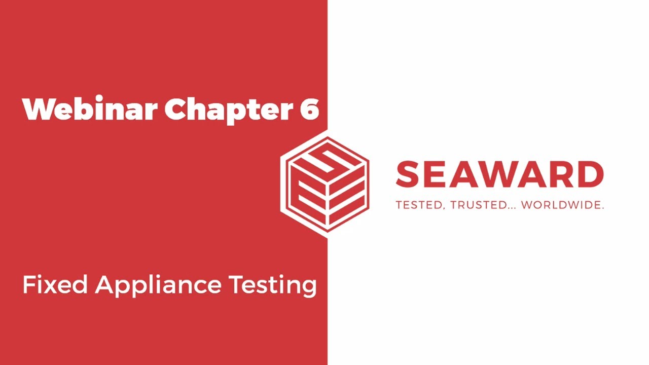 Fixed Appliance Testing Webinar
