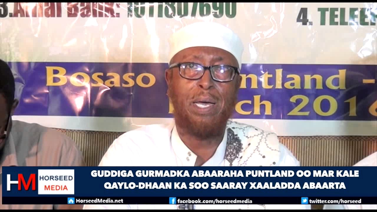 Guddiga Gurmadka Abaaraha oo Mar Kale Baaq Ka Soo Saaray Xaaladda Abaarta Puntland somalia religion