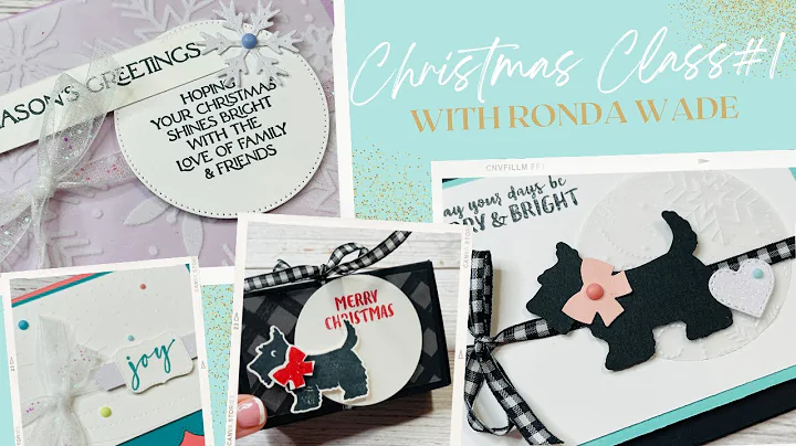 Stampin' Up! Christmas Class #1 with Ronda Wade
