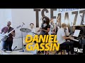 Daniel gassin refugee of you en session tsfjazz 