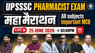 UPSSSC Pharmacist Exam Maha Marathon | All Subjects Important MCQ | Complete Revision Class