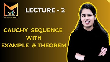 Lecture 2 : Cauchy Sequence with Example & Theorem || Completeness in Metric Spaces.