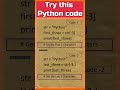 9  try this python code  python for beginners  interview questions for freshers  python coding