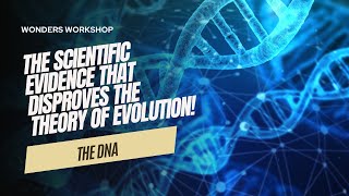 DNA Debunks Evolution? Shocking Scientific Evidence That Could Rewrite History! Profile