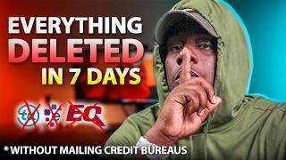 Removed Everything From Your Report In 7 Days! Without Mailing The Credit Bureaus!