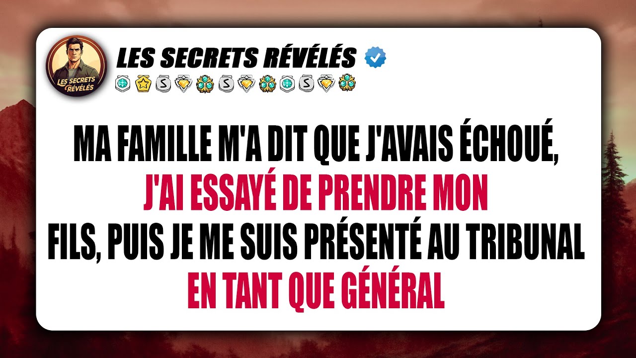 Ma famille m'a dit que j'avais échoué, j'ai essayé de prendre mon fils, puis je me suis présenté au.