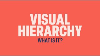 What is Visual Hierarchy | EXPLANIMATION