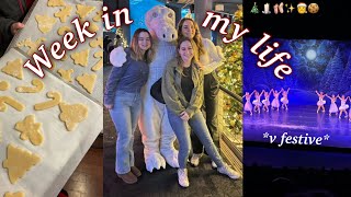 WEEK IN MY LIFE 🩰🎄🍪| nutcracker, ginger bread houses, & holiday baking (Vlogmas ep. 8)