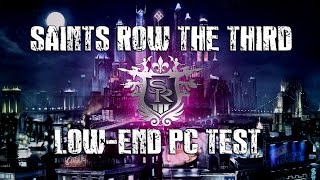 Saints Row: The Third | Low-End Pc Test | Intel Core i3 | 4 GB Ram