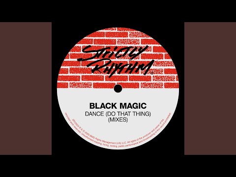 Dance (Do That Thing) (Da Strictly Dub)