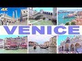 VENICE - ITALY 4K