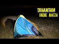 camping di hantam badai angin bareng @ikhwanabubakar | waduk malahayu