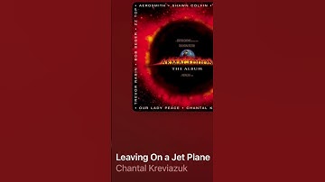 Thumbnail of Leaving On A Jet Plane - Chantal Kreviazuk