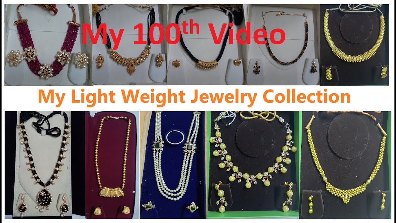 My Light Weight Jewelry Collection