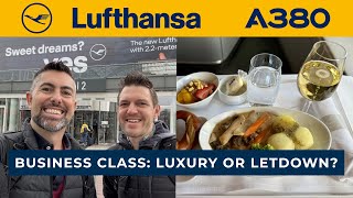 LUFTHANSA A380 BUSINESS CLASS: Luxury or Letdown?