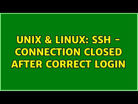 Unix & Linux: SSH - Connection closed after correct login (2 Solutions!!)