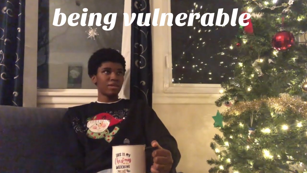 a vulnerable vlog...