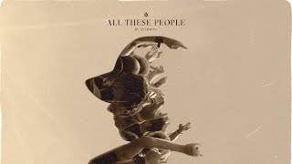 Aversion - All These People (TC Visualiser)