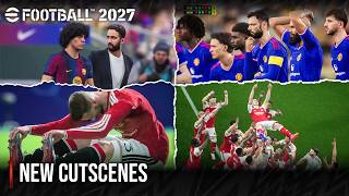 eFootball 2027 |  New Cutscenes