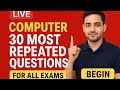 "🔥Computer Most Important Questions | Railway, SSC, Bank, Group D, All Exams 2025🔥" live