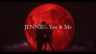 JENNIE - You & Me [ lyrics ]