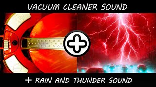 ★ 10 hours vacuum cleaner sound + rain sound + thunder sound for relaxation, sleep, focus, study